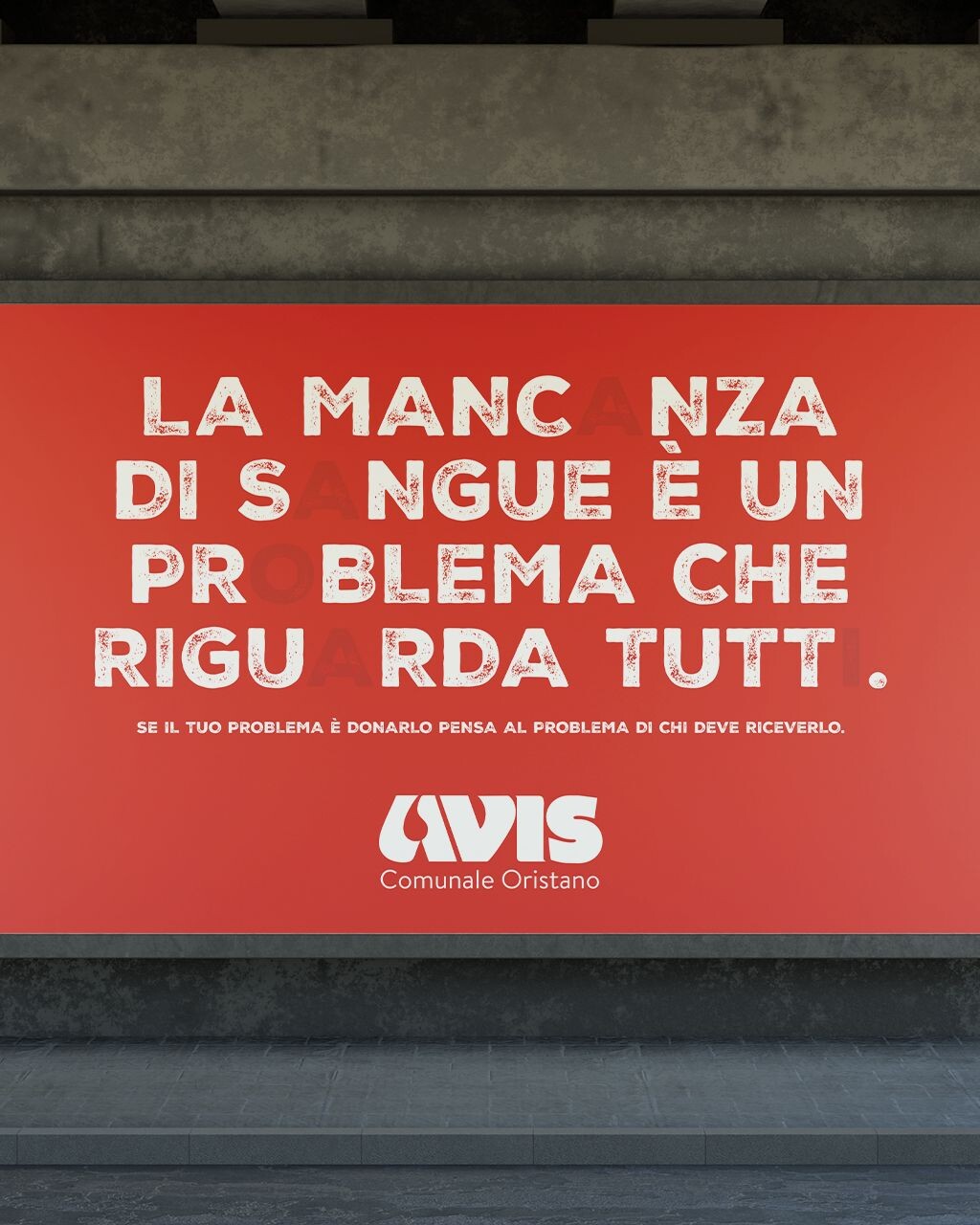 Manifesto Avis Oristano con scritto 'la mancanza di sangue &egrave; un problema che riguarda tutti'
